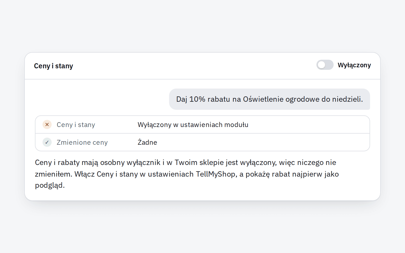 Przykład: poproszony o 10% rabatu na Oświetlenie ogrodowe Claude niczego nie zmienia, bo blok Handel jest wyłączony w ustawieniach modułu.