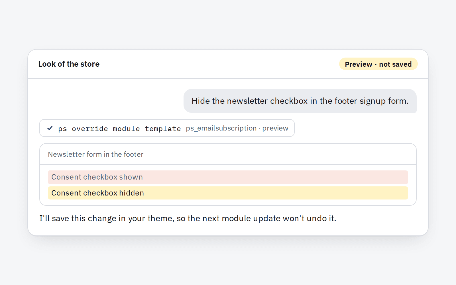 Example preview: hiding the newsletter checkbox in the footer is saved as a template override in the theme, so a module update keeps it.